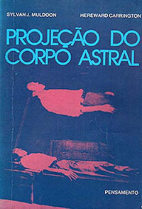LIVRO "Projeção do Corpo Astral" SYLVAN MULDOON"